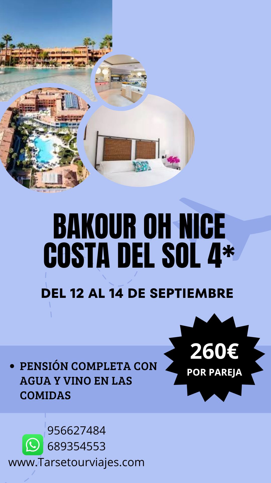 Escapada al Bakour Oh Nice Costa del Sol 4*